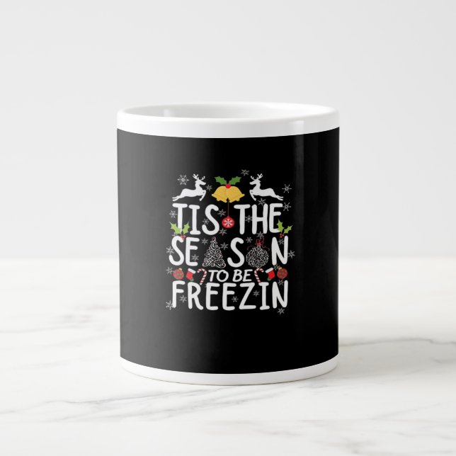 Caneca De Café Grande Tis The Season To Freezin Minimal Clean (Frente)