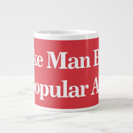 Caneca De Café Grande Torne O Homem Despopular Novamente