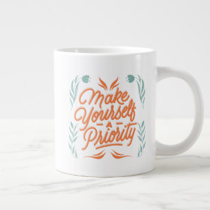 Caneca De Café Grande Torne-Se Uma Prioridade