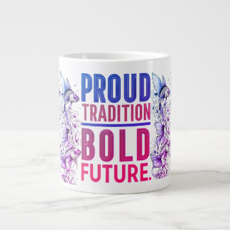 Caneca De Café Grande Tradição Orgulhosa, Design de Futuro Negrito -