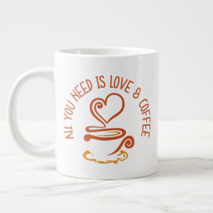 Caneca De Café Grande Tudo Que Você Precisa É De Amor E Café
