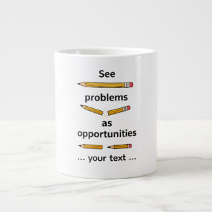 Caneca De Café Grande Ver Problemas como Oportunidades – Citação Motivac