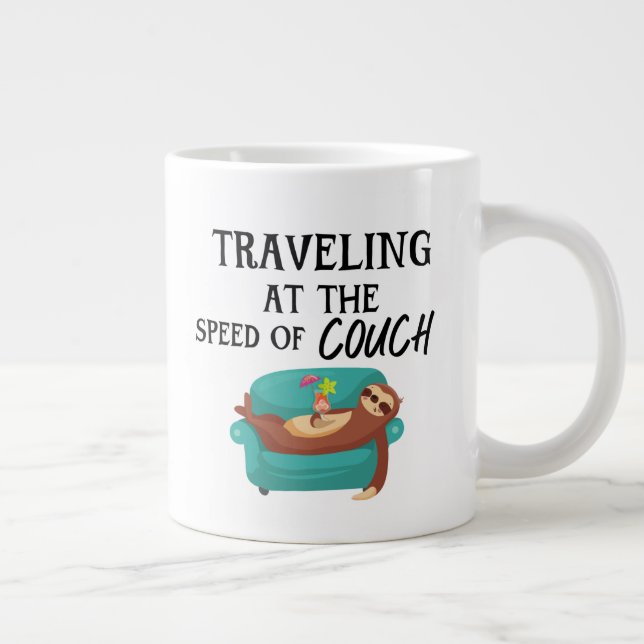 Caneca De Café Grande Viajando à velocidade do sofá - Engraçado aspas (Direita)