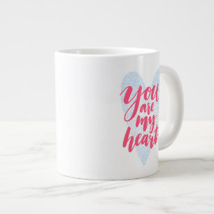 Caneca De Café Grande Você É Meu Coração