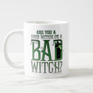 Caneca De Café Grande Você É Uma Boa Bruxa Ou Uma Má Bruxa?