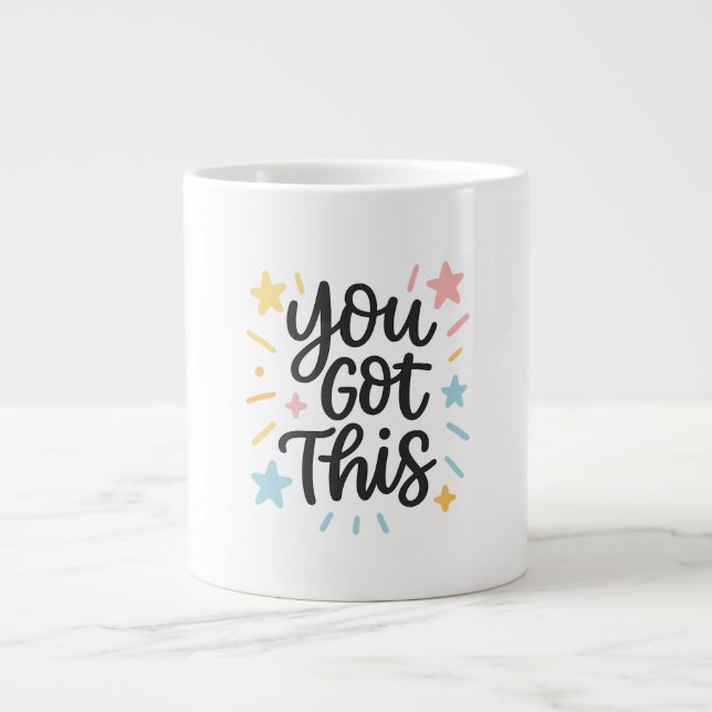Caneca De Café Grande Você tem isso - Design de cotações inspiracionais  (Frente)