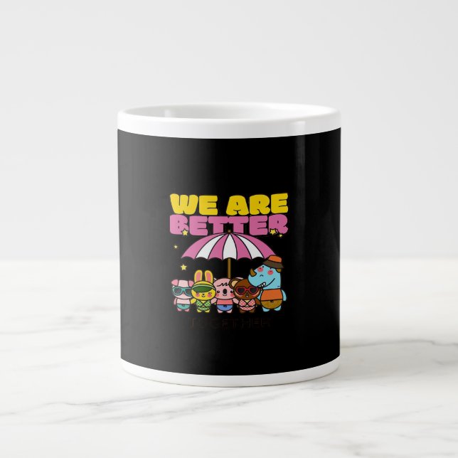 Caneca De Café Grande We Are Better Together Uplifting Design  (Frente)