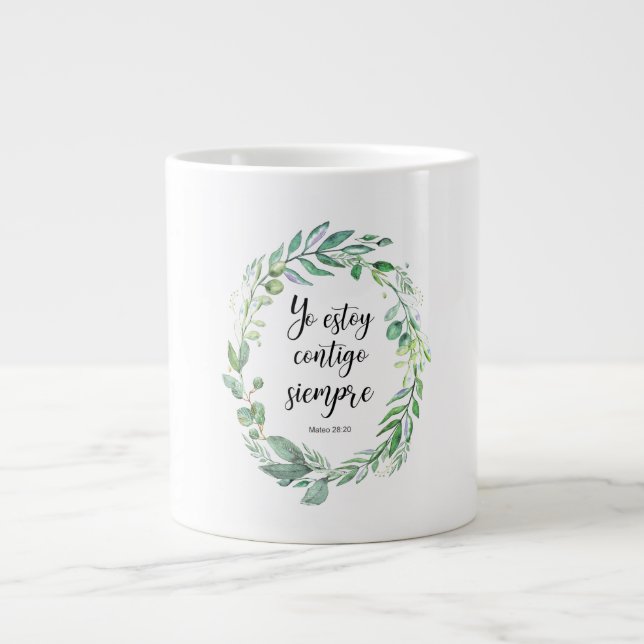 Caneca De Café Grande Yo estoy contigo siempre - versículo bíblia espanh (Frente)