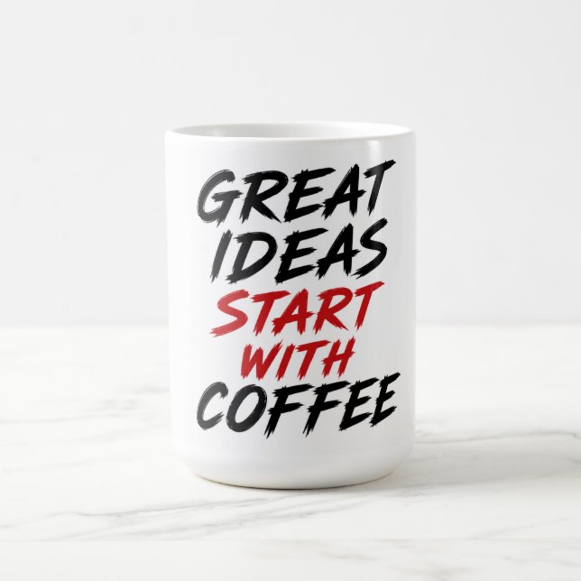 Caneca De Café Grandes ideias começam com café (Centro)