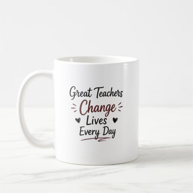 Caneca De Café Grandes Professores Mudam Vidas Todos os Dias (Esquerda)