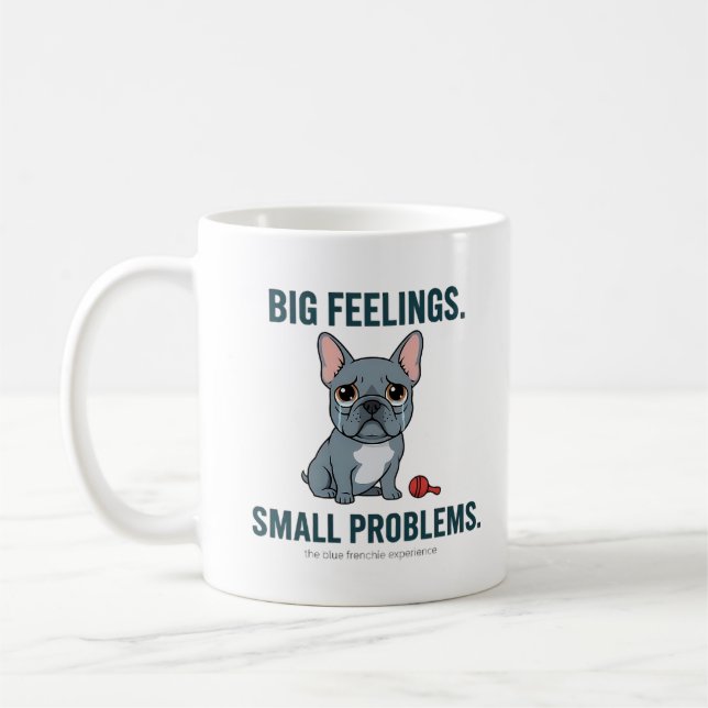Caneca De Café Grandes Sentimentos Pequenos Problemas Bulldogue F (Esquerda)