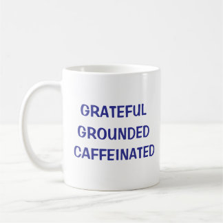 Caneca De Café Grateful Caffeined Coffee Mug
