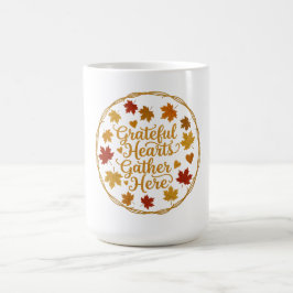 Caneca De Café Grateful Hearts Gather Here Coffee Mug