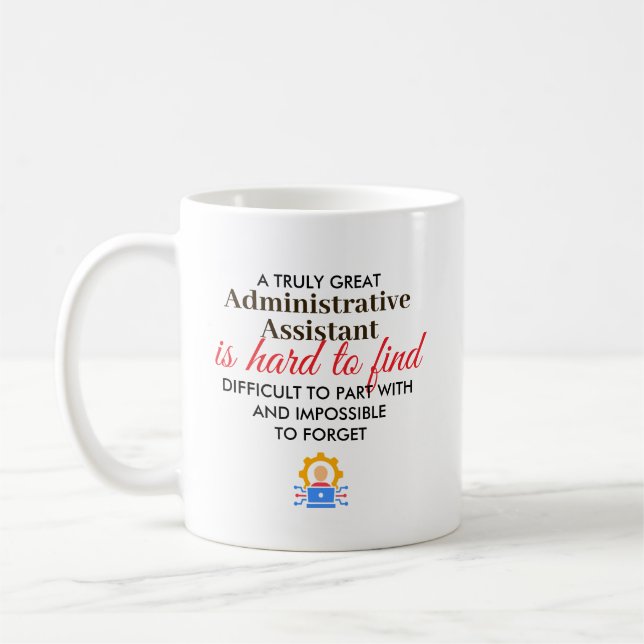 Caneca De Café Great Administrative Assist Personalized Name Gift (Esquerda)