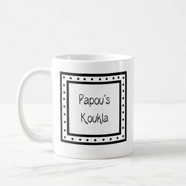 Caneca De Café Greek Mug "Papou's Koukla" (Esquerda)