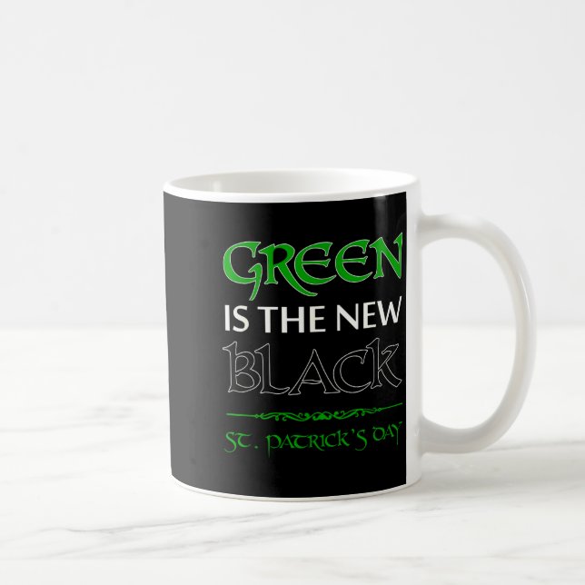 Caneca De Café Green Is The New Black Funny Irish St. Patrick's D (Direita)