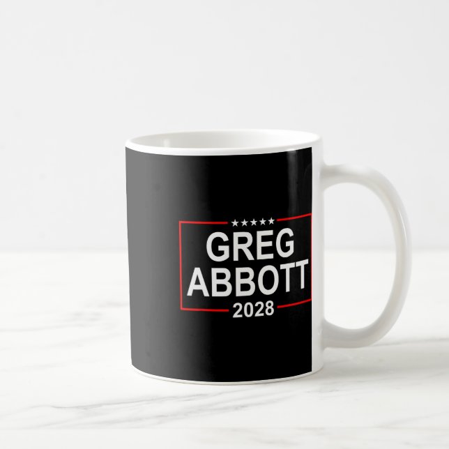 Caneca De Café Greg Abbott 2028 Presidential Election July 4th Re (Direita)