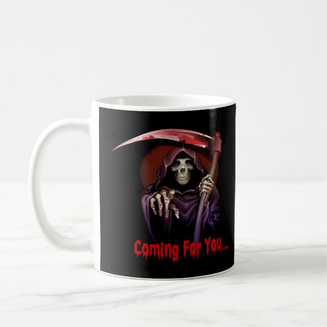 Caneca De Café Grim Reaper Vindo Por Você (Esquerda)
