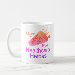 Caneca De Café Gritar para Heróis da Saúde Mug de Café