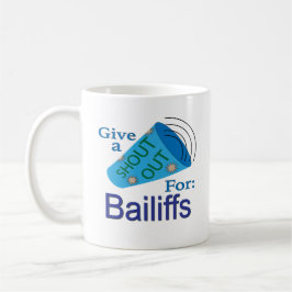 Caneca De Café Gritar por Bailiffs