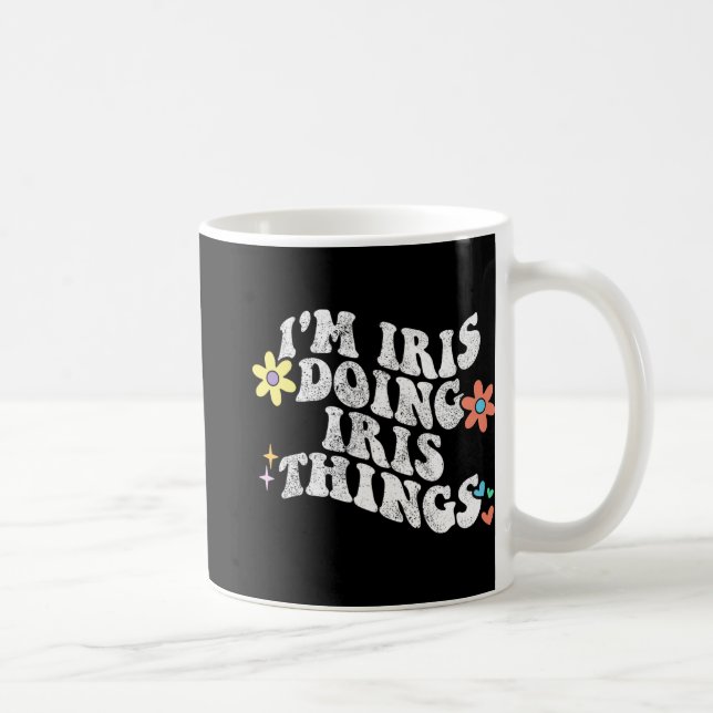 Caneca De Café Groovy Im Iris Fazendo Iris Coisas Engraçadas Da M (Direita)