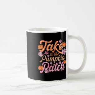 Caneca De Café Groovy Levou-Me Para O Pumpkin Patch outono