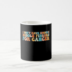 Caneca De Café Groovy Não Tenho Dedos Suficientes Para o Câncer