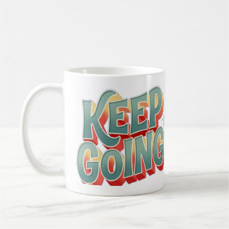 Caneca De Café Groovy Positivity "Keep Going" 3D Lettering Design