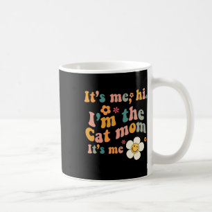 Caneca De Café Groovy Retro Sou eu Oi, sou a Cat Mãe, é divertido