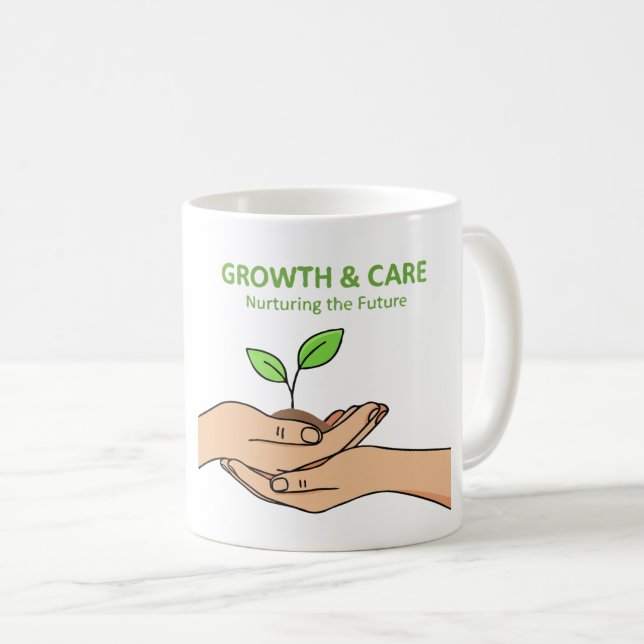 Caneca De Café Growth & Care | Nurturing the Future Inspirational (Frente Esquerda)