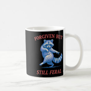 Caneca De Café Guaxinim selvagem, mas perdoado, citação engraçada