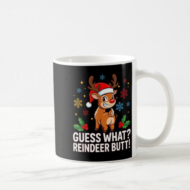 Caneca De Café Guess What Reindeer Butt Funny Christmas Men Reind (Direita)