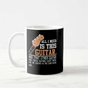Caneca De Café Guitar Funny Guitar Player Guitarist I need all Gu