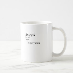 Caneca De Café GUPPIE não é um texto para traduzir, mas sim parec