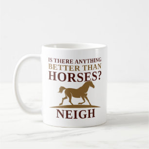 Caneca De Café Há Algo Melhor Que Cavalos Próximos?