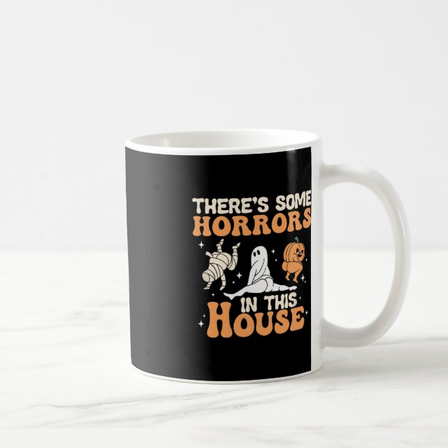Caneca De Café Há alguns horrores nesta Casa Engraçados Halloween (Direita)