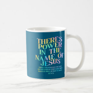 Caneca De Café Há Poder no Nome de Jesus Design Cristão