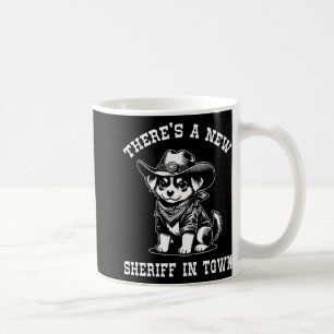 Caneca De Café Há um novo xerife na cidade Cowboy Dog Western F