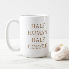 Caneca De Café Half Human Half Coffee Mug