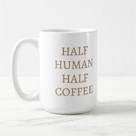 Caneca De Café Half Human Half Coffee Mug