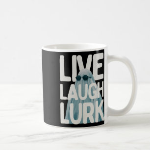 Caneca De Café Halloween Engraçado Lurk Ao Vivo Ria Com O Fantasm