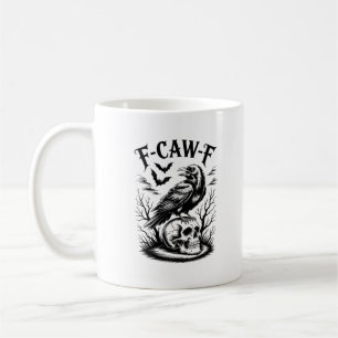 Caneca De Café Halloween F-Caw-F Pássaro Corvo Mulheres Homens Ca