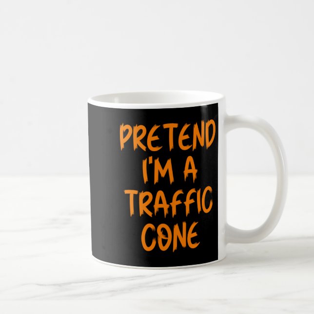 Caneca De Café Halloween Pretend I'm A Traffic Cone Costume Lazy  (Direita)