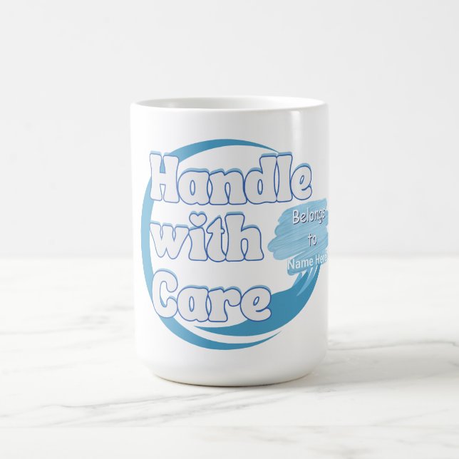 Caneca De Café Handle With Care – Belongs to 'Name' Personalized (Centro)
