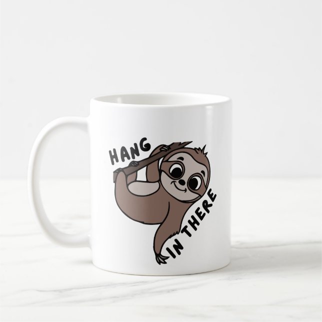 Caneca De Café Hang in there sloth (Esquerda)