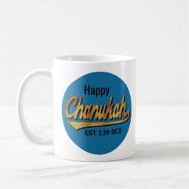 Caneca De Café Hanukkah Mug "Happy Chanukah EST 139 BCE"