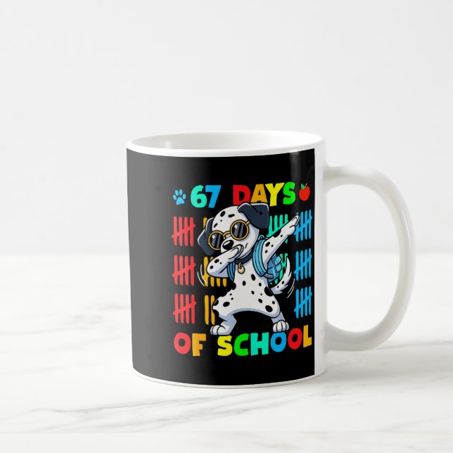 Caneca De Café Happy 67 Days School Cute Dog 67 Days Smarter Stud (Direita)