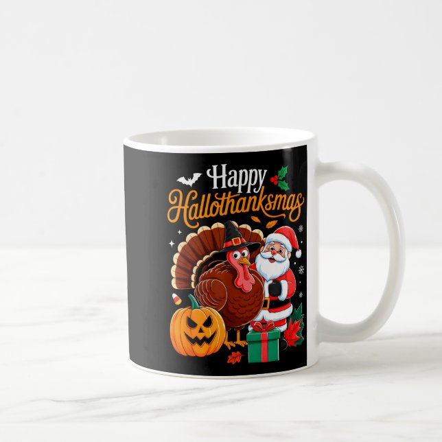 Caneca De Café Happy Hallothanksmas Funny Halloween Thanksgiving  (Direita)