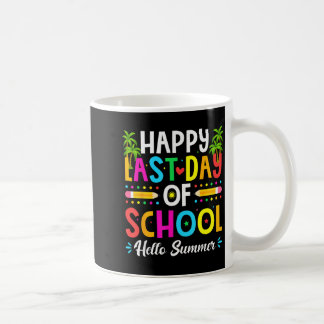 Caneca De Café Happy Last Day of School Hello Summer Teacher