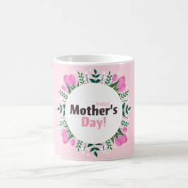 Caneca De Café Happy Mother's Day  Pink Tulips 